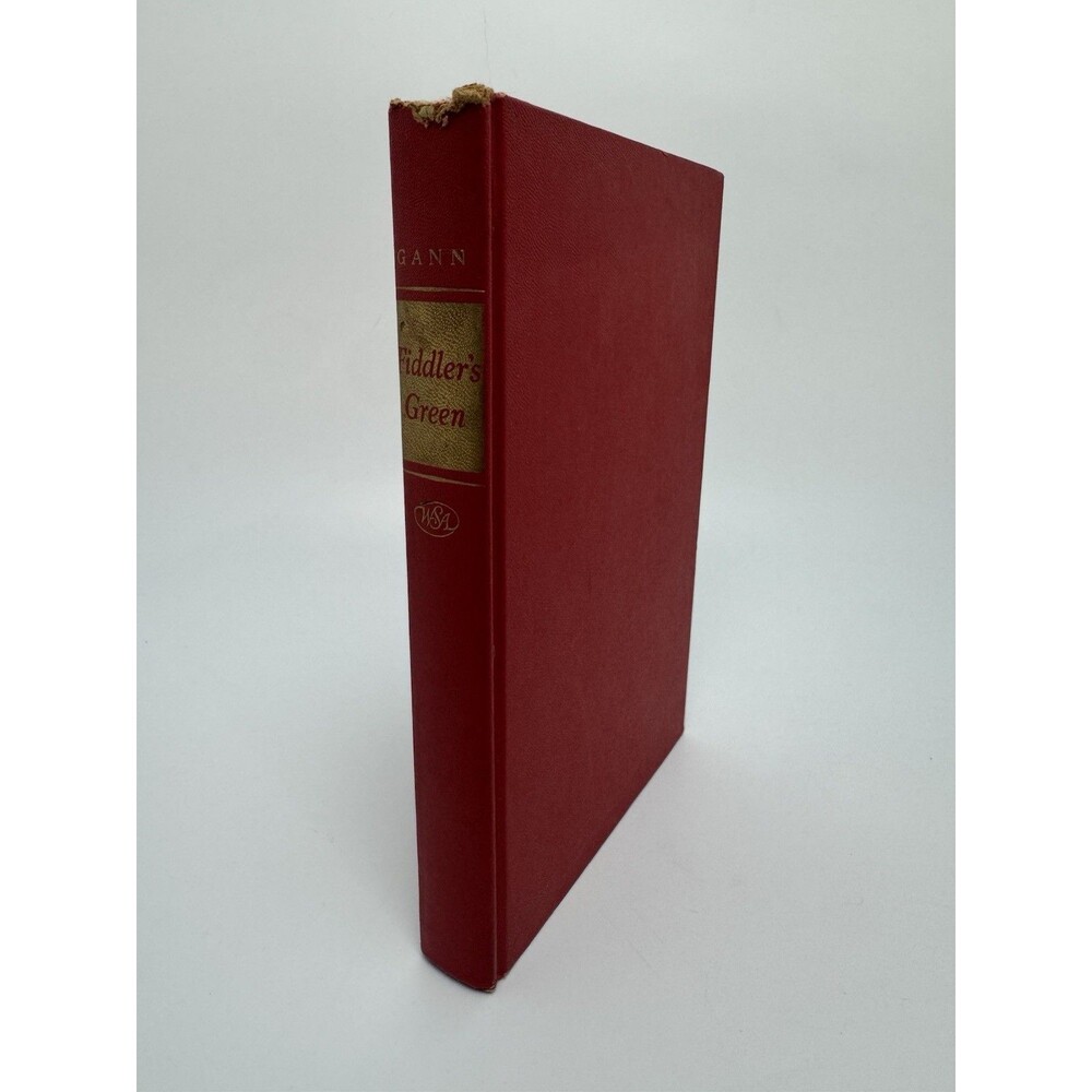 Fiddler's Green by Ernest K. Gann - 1950 1st Ed, William Sloane Associates, HC